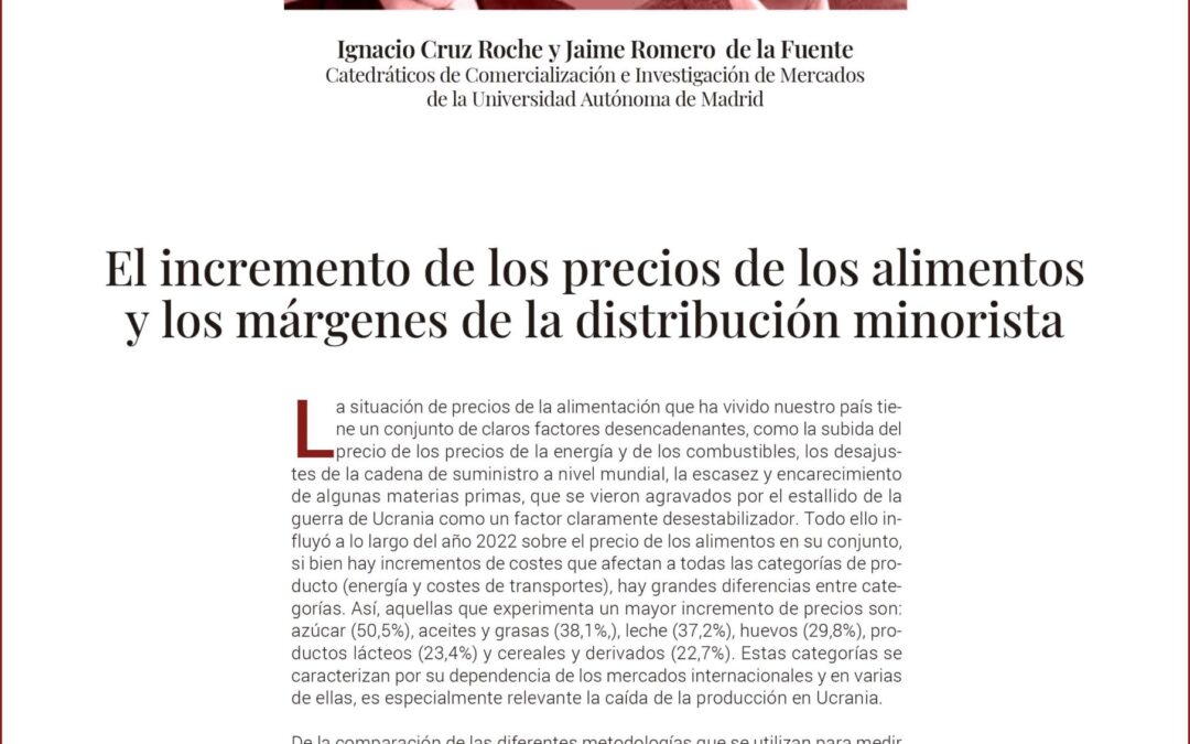 El incremento de los precios de los alimentos y los márgenes de la distribución minorista